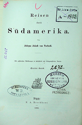 Tschudi Johann Jakob. Reisen durch Südamerika. – Leipzig: 1886.